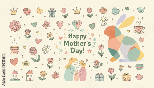 A charming illustration celebrating Mother's Day with a pastel-colored bunny, a mother holding her child, and numerous small icons of hearts, flowers, gifts, and crowns.