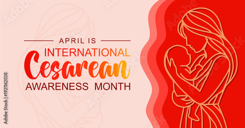 International Cesarean Awareness Month, Educate, Empower, Support. Cesarean Awareness Month. Holiday concept. Best for background, banner, card, poster with text inscription.