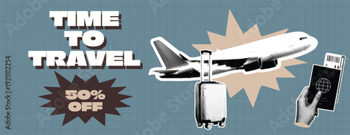 Retro Vintage Pop Art Comic Style Halftone collage Travel Agency Banner Template for summer vacation banner Time to travel banner design with airplane, luggage, passport and 50% off discount