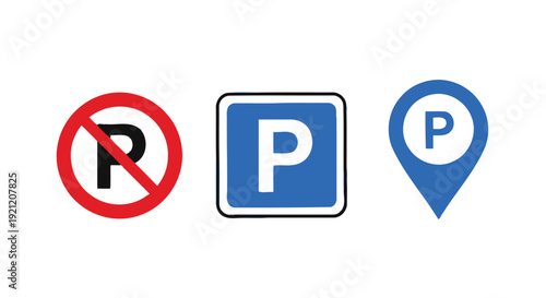 Set of three distinct parking related symbols including a prohibition sign a square informational plate and a map location marker