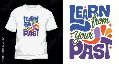 Learn from your past retro groovy typography design with colorful abstract shapes