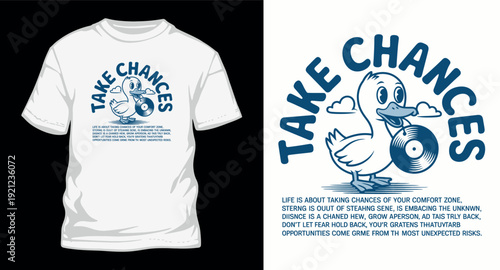 Funny cartoon duck with vinyl record and inspirational quote for t-shirt design