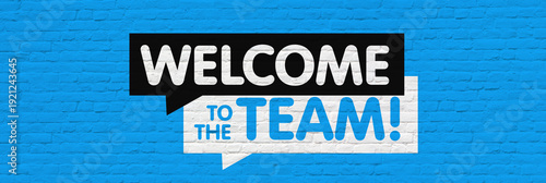 Welcome to the team