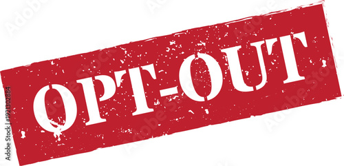 red solid rectangle opt out rubber stamp with distressed ink texture for policy and compliance