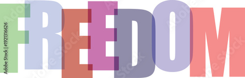 Large overlapping letters in pastel colors spelling out the word FREDOM Colorful text effect
