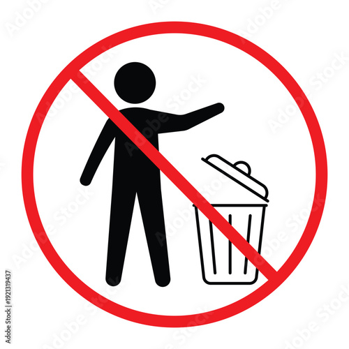 No littering prohibition sign showing a person throwing trash into a bin crossed by a red circle and diagonal line. Simple black pictogram on light background, ideal for public notice, hygiene and saf