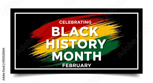 Celebrating Black History Month February with Red Yellow Green Colors
