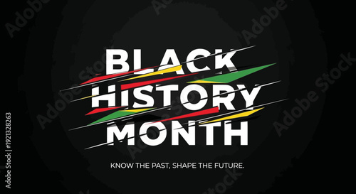 Black History Month Celebration with African American Colors and Inspirational Message