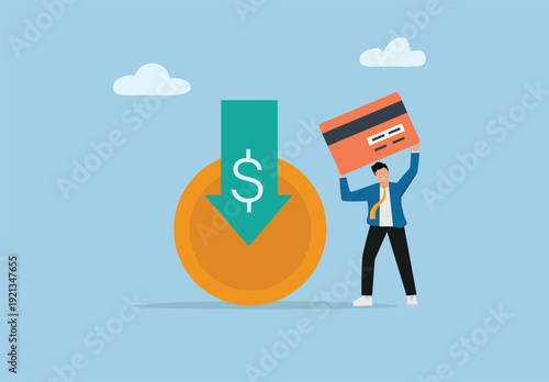 Financial Savings and Personal Finance Concept Illustration with Business Person Holding Credit Card Above Head Beside Dollar Coin with Downward Arrow, Banking System, Reduced Costs, Investment Planni