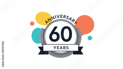 Sixty years anniversary commemorative badge featuring a large 60 inside a circle with a ribbon banner and colorful blobs.