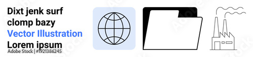Digital economy, file storage, manufacturing, global network, business management, data systems. Icons of a globe, folder factory. Global network and file storage
