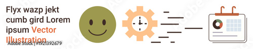 Productivity, workflow management, time scheduling, task planning, automation, efficiency tracking. happy face, gear and calendar infographic. Workflow management and time scheduling concepts