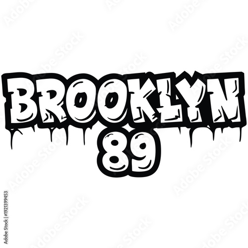 Bold white Brooklyn with drips above 89 presents edgy urban style for backgrounds