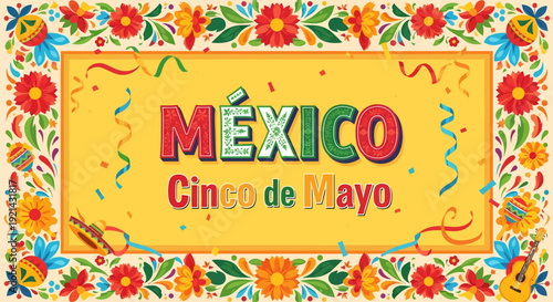Mexico Cinco de Mayo Celebration Festive Floral Border with Confetti