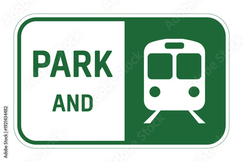 Park and ride sign with train icon on green background