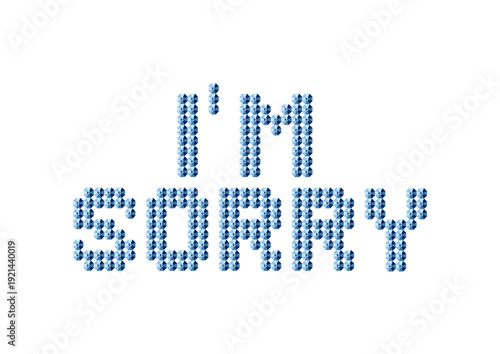 Inscription made of blue crystals - i'm sorry