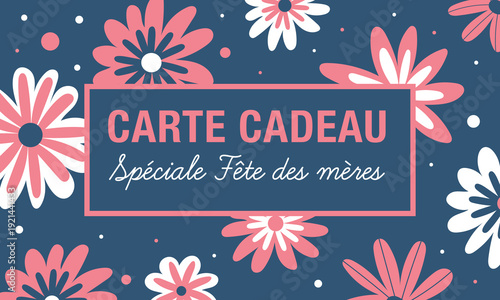 Carte cadeau “Spéciale Fête des Mères” avec fleurs modernes et fond bleu intense. Idéal pour boutique, promotion, offre spéciale, communication commerciale ou e-commerce
