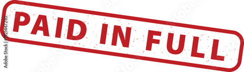 Red grunge rubber stamp with the text "PAID IN FULL" in a distressed texture, angled slightly, isolated on a transparent background. This vector graphic represents a completed payment or