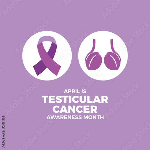 April is Testicular Cancer Awareness Month poster vector illustration. Purple cancer awareness ribbon and testicle symbol. Template for background, banner, card. Important day