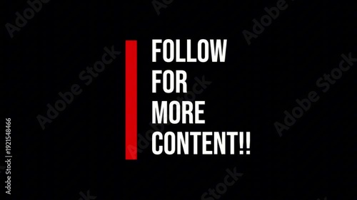 Modern Follow For More Motion Graphic CTA for Instagram Reels Shorts and Digital Content Creators