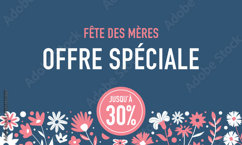 Bannière promotionnelle Fête des Mères avec offre spéciale jusqu’à 30% de réduction. Design floral moderne idéal pour boutique, e-commerce, réseaux sociaux ou campagne marketing.