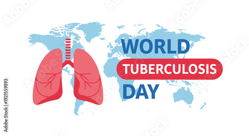 World Tuberculosis Day Lungs Map Global Health Awareness