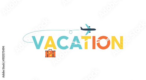 Vibrant graphic artfully spelling VACATION incorporating symbols of a flying airplane a suitcase and a lifebuoy perfect for evoking travel holidays