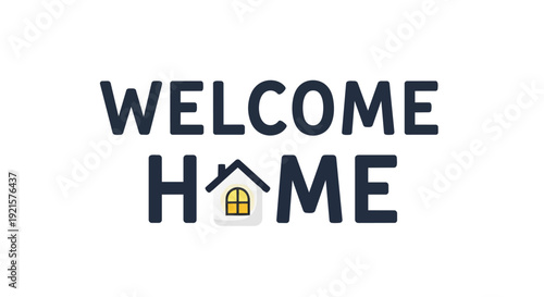 A welcoming message home with a stylized house icon representing comfort and return