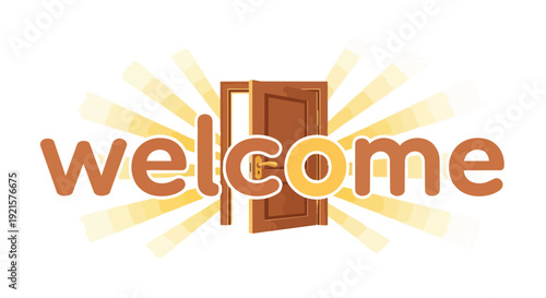 Vibrant graphic illustration of the word welcome featuring an inviting open wooden door symbolizing new beginnings and heartfelt hospitality with