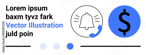 Bell icon with notification badge, dollar sign, text elements, and color accents. Ideal for communication, finance, notifications, alerts, apps fintech and simple landing page