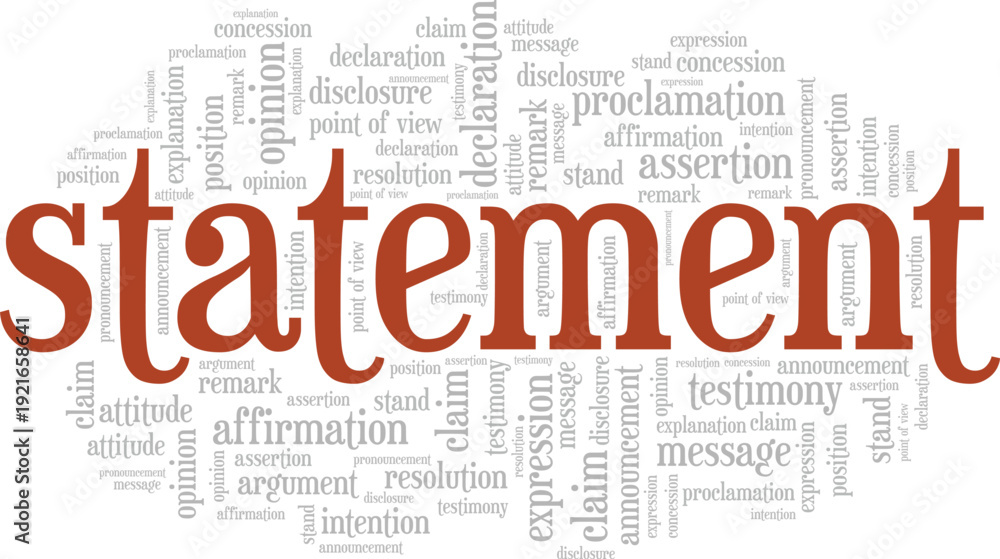 Fototapeta premium Statement word cloud conceptual design isolated on white background.