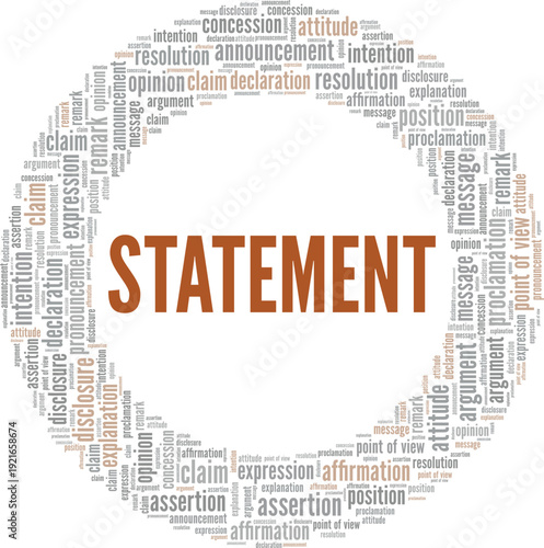 Statement word cloud conceptual design isolated on white background.