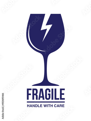 Fragile wine glass with lightning bolt and handle with care warning label, editable, isolated on white background.