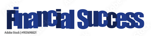 Bold blue text spelling out "Financial Success" against a clean white background