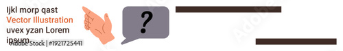 Communication, inquiry, information exchange, problem-solving, education, brainstorming. Hand points at speech bubble with a question mark. Communication and inquiry concept
