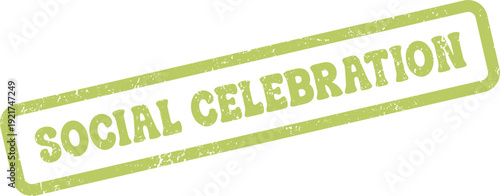 Social Celebration green grunge textured rubber stamp mark for events and festivities