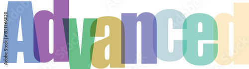 Creative colorful typography spelling out advanced with a modern style