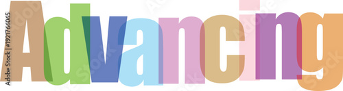 Colorful and playful text spelling out 'advancing' with a vibrant, gradient-style font