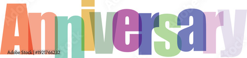 Colorful and playful text celebrating a special anniversary milestone
