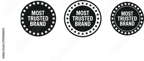 Trust Certification Badge Set With Crown Icon, Most Trusted Brand Text Emblems, Premium Quality Award Seals Collection, Luxury Guarantee Stamp Design, Professional Vector Illustration For Corporate .