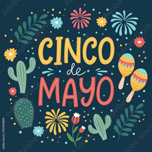 Cinco de Mayo festive lettering poster with cacti, maracas and flowers on dark background. Vector illustration