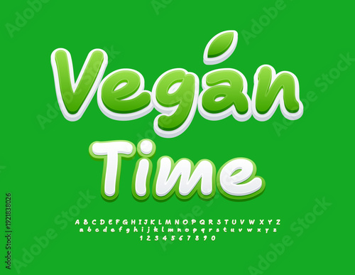 Vector Healthy template Vegan Time. Clean White and Green Font. Creative Alphabet Letters and Numbers set. 