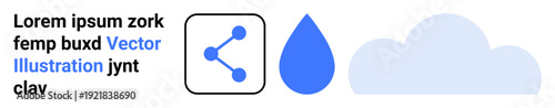 Technology, sustainability, cloud computing, data sharing, innovation, water resources. Three icons showing a share symbol, water droplet and cloud. Technology and sustainability visualization