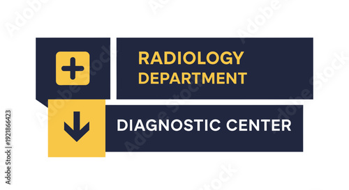 Hospital Signage for Radiology, Diagnostic Center, Directions and Healthcare Information Display