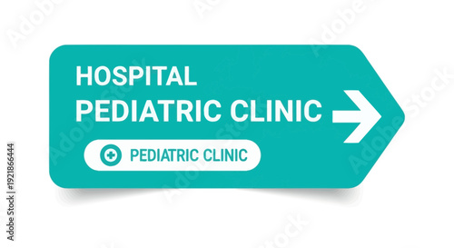 Hospital Pediatric Clinic Signage Pointing The Way To Healthcare For Children And Their Well Being