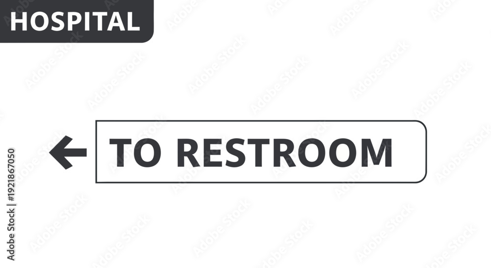 Obraz premium Hospital Wayfinding Signage Pointing Towards Restroom for Public Sanitation