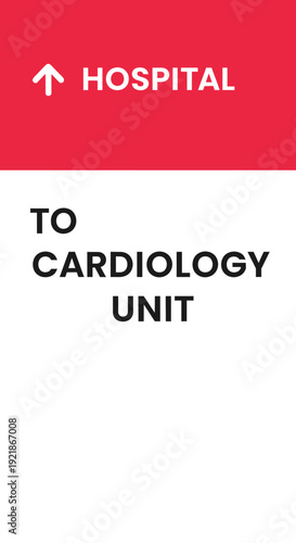 Hospital Wayfinding Signage Pointing Towards Cardiology Unit for Medical Navigation Guidance