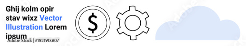 Dollar symbol, gear, and cloud icon represent digital finance, business operations, and cloud computing. Ideal for technology, innovation, digital tools, financial services automation simple