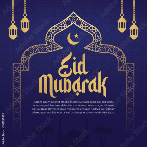 Elegant Eid Mubarak Islamic Greeting Card with Golden Arch, Crescent Moon and Lanterns on Blue Background