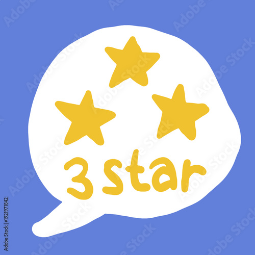 Flat vector illustration of a white speech bubble showing three yellow stars and handwritten text on blue background, representing customer rating and online review.